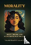 Hammond, Talaun Simmons - Morality: Right, Wrong, and Everything in Between