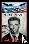 Traficante, Salvatore Gerardo - 100 AÑOS PARA UN SUEÑO AMERICANO