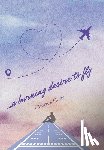 Cone, Charles - ...a burning desire to fly