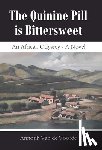 Voorde, Annouk Van de - The Quinine Pill is Bittersweet: An African Odyssey - A Novel