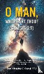 Ogbuji SSJ, Rev. Kingsley C. - O Man, Where Art Thou? (Genesis 3
