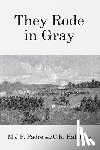 Padre, M. J. P., Halfdane, C. R. - They Rode in Gray