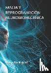 Rodriguez, Pedro - Fascia Y Reprogramación Neurobiomecánica