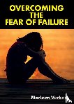Verkerk, Marleen - Overcoming The Fear Of Failure