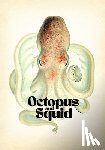 Smith, Kent - Octopus & Squid: Drawing and Tattoo Reference