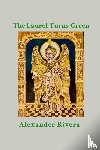 Rivera, Alexander - The Laurel Turns Green