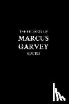 M. K. - The Big Book of Marcus Garvey Quotes