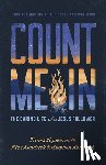Agnew, Travis - Count Me in: The Daring Life of a Jesus Follower