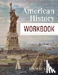 Kidd, Thomas S. - American History Workbook