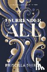 Shirer, Priscilla - Shirer, P: I Surrender All