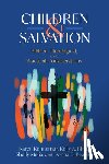Kennemur, Karen, King, Kelly A., Melia, Shelly, Peavey, Donna B. - Children and Salvation