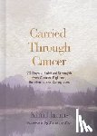 Harms, Kim - Carried Through Cancer