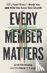 Wredberg, Josh, Capps, Matthew Z. - Every Member Matters