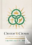 McClendon, P. Adam - Creator to Crown: A Christ-Centered Catechism