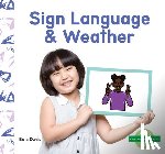 Davis, Bela - Sign Language & Weather