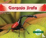 Hansen, Grace - Gorgojo Jirafa (Giraffe Weevil)