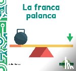 Murray, Julie - La Franca Palanca (Lovable Lever)