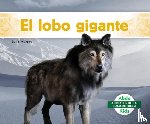 Murray, Julie - El Lobo Gigante (Dire Wolf)