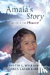 Williams, Bettie L. - Amaiá's Story