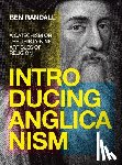 Randall, Ben - Introducing Anglicanism