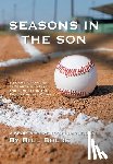 Bolde, Bill - Bolde, B: Seasons in the Son