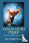 Marrero, Pastor Stephen - Marrero, P: Teach Us To Pray