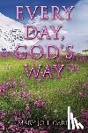 Hoard, Mary Jo - EVERY DAY, GOD'S WAY