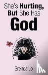 Jo, Brenda - She's Hurting, But She Has God