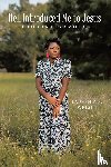 Wright, LaDeshia S. - Hell Introduced Me to Jesus