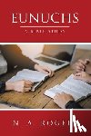 Rogers, N. A. - Eunuchs: A Bible Study