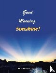 Billington, Kelly Kainer - Good Morning, Sonshine!