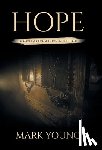 Young, Mark - Hope: Searching For A Door In The Dark
