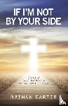 Carter, Nathan - If I'm Not By Your Side