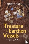 Neff, Jimmy - Treasure in Earthen Vessels