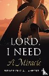 Lambert Jr., Bishop Eric A. - Lord, I Need A Miracle