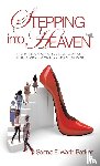Wade-Baskins, Solonia E. - STEPPING into HEAVEN