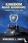 Smith, Roderick L. - KINGDOM ROAD WARRIORS