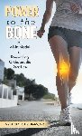 Bridges MD, Vestinia M. - Power to the Bone