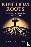 Conrad, Chris - Kingdom Roots