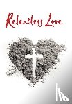 Gatson, David - Relentless Love