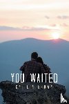 Brown, Kaitlin - You Waited