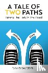 Waddell, David - A Tale of Two Paths