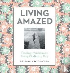 Cameron, Barbara Ann - Living Amazed