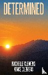 Clemens, Michelle, Clemens, Vince - DETERMINED