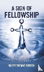 Carson, Glenn Thomas - A Sign of Fellowship