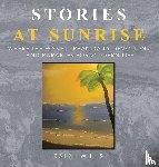 Willis, Ralph - Stories at Sunrise