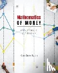 Rudis Mary Beth - Mathematics of Money: From Decimals to Derivatives