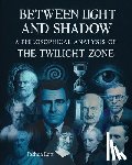 Lott Joshua - Between Light and Shadow: A Philosophical Analysis of the Twilight Zone