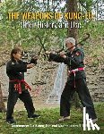 Halladay James R. - The Weapons of Kung-Fu: Their History and Use