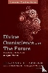 Arbour, Benjamin H. - Divine Omniscience and the Future